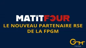 Lire la suite à propos de l’article Matifour le nouveau partenaire RSE de la FPGM